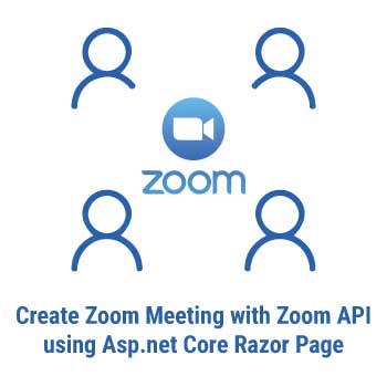 create Zoom Meeting with Zoom API using Asp.net Core Razor Page