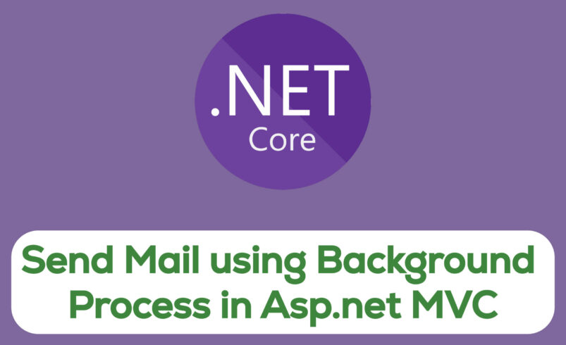 How to send E-Mail using Background Process in Asp.net MVC