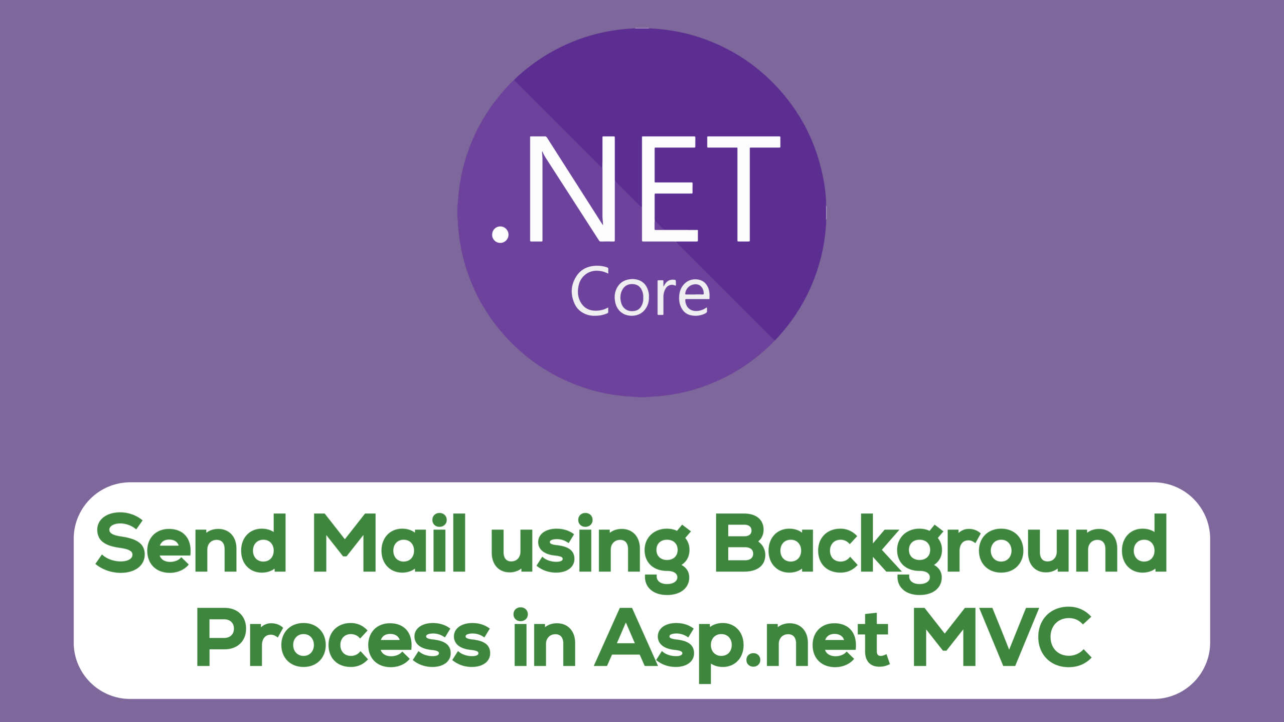 How to send E-Mail using Background Process in Asp.net MVC